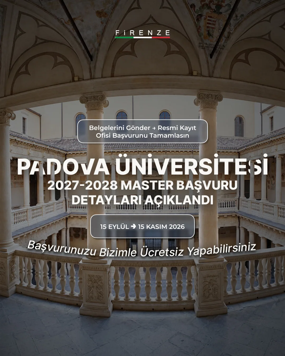 Padova Üniversitesi 2027-2028 master başvuru detayları açıklandı afişi: 15 Eylül - 15 Kasım 2026