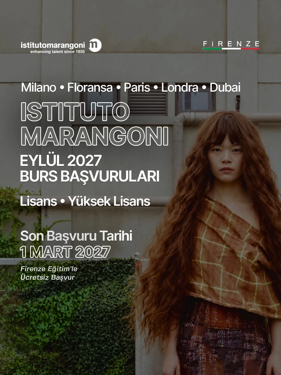 Istituto Marangoni Eylül 2027 burs başvuruları afişi: Milano, Floransa, Paris, Londra, Dubai; son başvuru 1 Mart 2027
